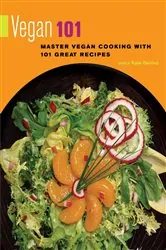 Book cover of Vegan 101 by Kate DeVivo