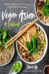 Book cover of Vegan Asian: A Cookbook by Jeeca Uy