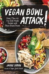 Book cover of Vegan Bowl Attack! by Jackie Sobon