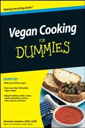 Book cover of Vegan Cooking For Dummies by Alexandra Jamieson