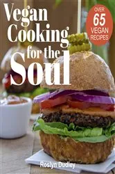 Book cover of Vegan Cooking for the Soul by N/A