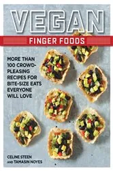 Book cover of Vegan Finger Foods by Celine Steen