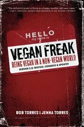 Book cover of Vegan Freak by Bob Torres