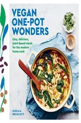 Book cover of Vegan One-Pot Wonders by Jessica Prescott