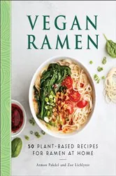 Book cover of Vegan Ramen by Armon Pakdel