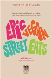 Book cover of Vegan Street Eats by Will Edmond