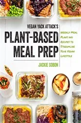 Book cover of Vegan Yack Attack's Plant-Based Meal Prep by Jackie Sobon