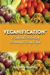 Book cover of Veganification® by Linda Voorhis