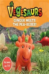 Book cover of Vegesaurs: Ginger Meets the Pea-Rexes! by Macmillan Children's Books