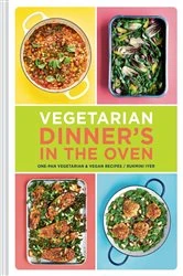Book cover of Vegetarian Dinner's in the Oven by Rukmini Iyer