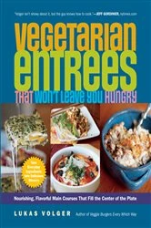 Book cover of Vegetarian Entrees That Won't Leave You Hungry by N/A