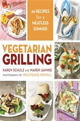 Book cover of Vegetarian Grilling by Karen Schulz