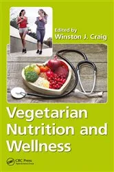 Book cover of Vegetarian Nutrition and Wellness by Winston J. Craig