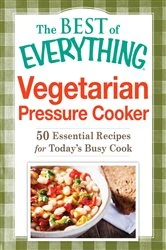 Book cover of Vegetarian Pressure Cooker by N/A