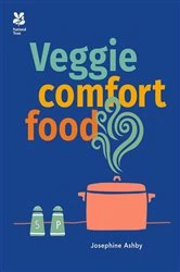 Book cover of Veggie Comfort Food by Josephine Ashby