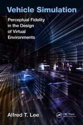 Book cover of Vehicle Simulation by Alfred T. Lee