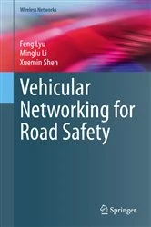 Book cover of Vehicular Networking for Road Safety by Feng Lyu