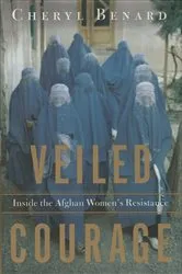Book cover of Veiled Courage by Cheryl Benard