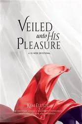 Book cover of Veiled Unto His Pleasure (2nd ed.) by Kim Elliot