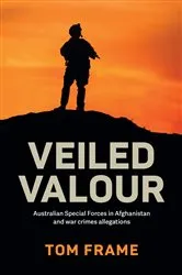 Book cover of Veiled Valour by Tom Frame