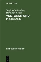 Book cover of Vektoren und Matrizen (2nd ed.) by Siegfried valentiner