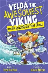 Book cover of Velda the Awesomest Viking and the Ginormous Frost Giants by David MacPhail