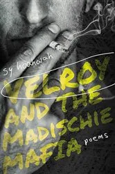 Book cover of Velroy and the Madischie Mafia by Sy Hoahwah