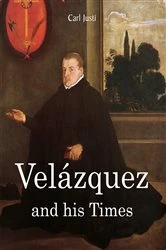 Book cover of Velázquez and his times by Carl Justi