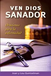 Book cover of Ven Dios sanador by Joan Guntzelman