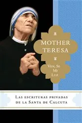 Book cover of Ven, se mi luz by Madre Teresa