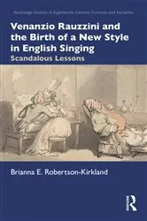 Book cover of Venanzio Rauzzini and the Birth of a New Style in English Singing by Brianna E. Robertson-Kirkland