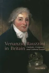 Book cover of Venanzio Rauzzini in Britain by Paul F Rice
