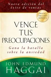 Book cover of Vence tus preocupaciones by John Edmund Haggai