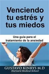 Book cover of Venciendo tu Estrés y tus Miedos: by Unknown