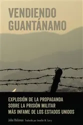 Book cover of Vendiendo Guantánamo by Jennifer Corry