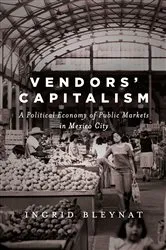 Book cover of Vendors' Capitalism by Ingrid Bleynat