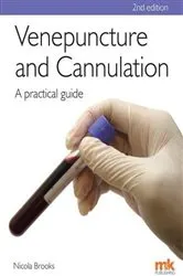 Book cover of Venepuncture & Cannulation (2nd ed.) by Nicola Brooks