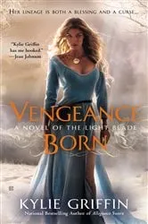 Book cover of Vengeance Born by Kylie Griffin