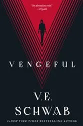 Book cover of Vengeful by V. E. Schwab