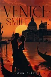 Book cover of Venice Smile by John C Furey