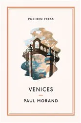 Book cover of Venices by Paul Morand
