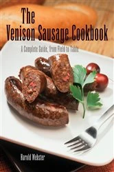 Book cover of Venison Sausage Cookbook, 2nd by Harold Webster