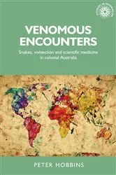 Book cover of Venomous encounters by Peter Hobbins