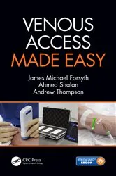 Book cover of Venous Access Made Easy by James Forsyth