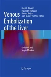 Book cover of Venous Embolization of the Liver by David C. Madoff