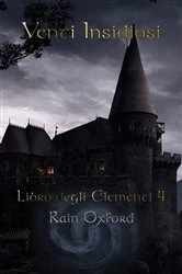Book cover of Venti Insidiosi - Libro degli Elementi 4 by Rain Oxford