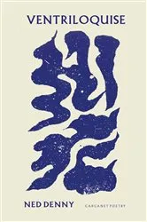 Book cover of Ventriloquise by Ned Denny