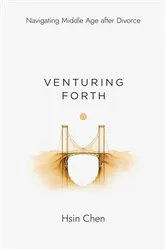 Book cover of Venturing Forth by Hsin Chen