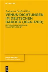 Book cover of Venus-Dichtungen im deutschen Barock (1624–1700) by Antonius Baehr-Oliva