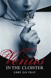 Book cover of Venus in the Cloisters by L'Abbe du Prat